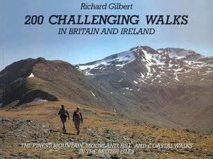Image of 200 Challenging Walks in Britain and Ireland by Richard Frank Gilbert Paperback