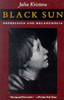 Image of Black Sun by J Kristeva Paperback