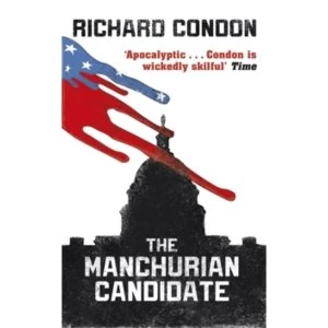 Image of The Manchurian Candidate by Richard Condon (Paperback, 2013)