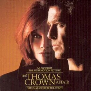 image of The Thomas Crown Affair MUSIC FROM THE MGM MOTION PICTURE by Soundtrack CD Album