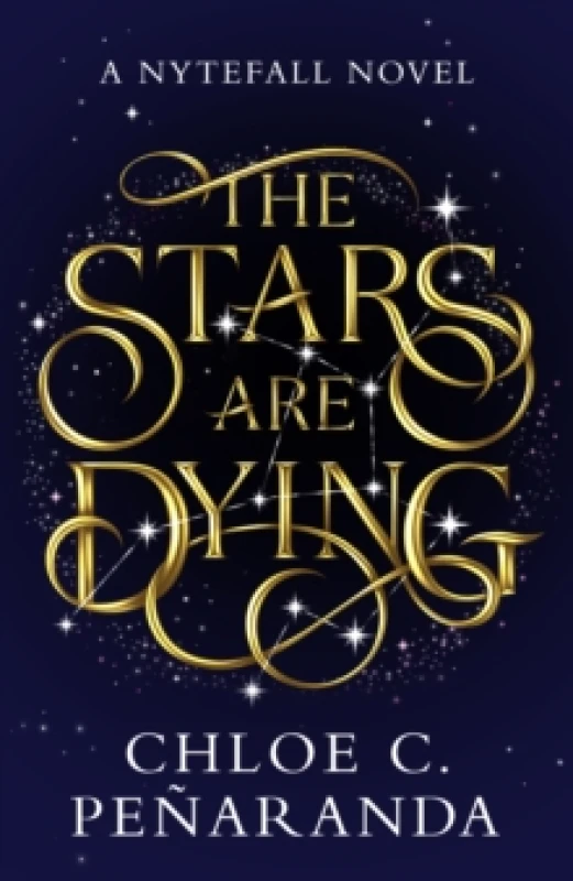 Image of The Stars Are Dying. Hardback. By Chloe C Penaranda Books