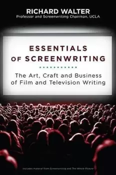 Image of Essentials of Screenwriting by Richard Walter