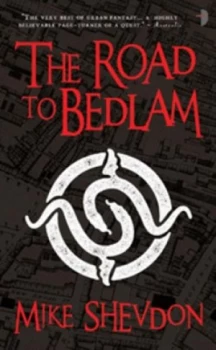 Image of Road to Bedlam by Mike Shevdon Paperback