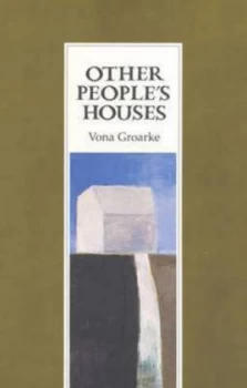 Image of Other Peoples House by Vona Groarke Paperback