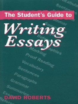 Image of The Students Guide to Writing Essays by Roberts David Book