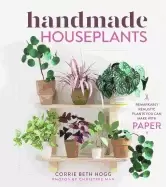 Image of handmade houseplants remarkably realistic plants you can make with paper