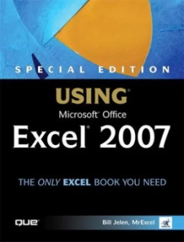 Image of Special Edition Using Microsoft Office Excel 2007 by Bill Jelen Book