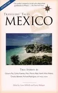 Image of travelers tales mexico true stories