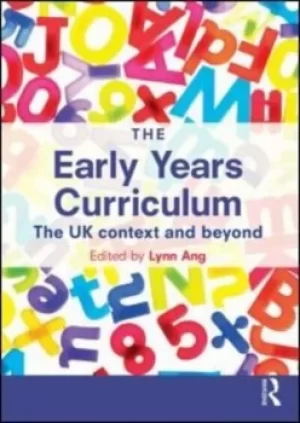 Image of The early years curriculum by Lynn Ang