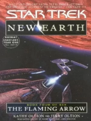 Image of New Earth Book 4 Flaming arrow by Kathy Oltion