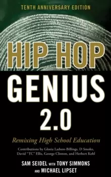 Image of Hip-Hop Genius 2.0 : Remixing High School Education