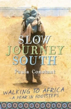 Image of Slow Journey South by Paula Constant Paperback