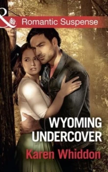 Image of Wyoming Undercover by Karen Whiddon Book