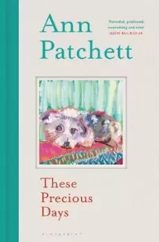 Image of These Precious Days by Ann Patchett