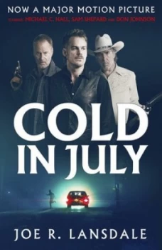 Image of Cold in July by Joe R. Lansdale Book