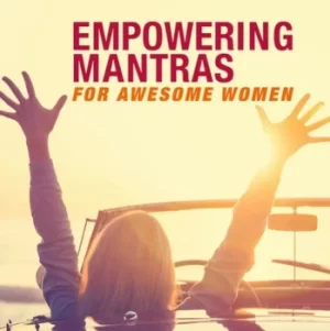 Image of Empowering mantras for awesome women by