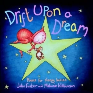 Image of Drift upon a Dream by John Foster and Melanie Williamson Paperback