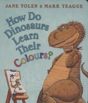 Image of How Do Dinosaurs Learn Their Colours by Jane Yolen Book