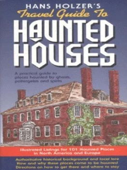 Image of Hans Holzers Travel Guide to Haunted Houses by Hans Holzer Hardback