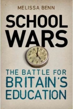 Image of School Wars by Melissa Benn Paperback