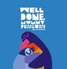 Image of Well Done, Mummy Penguin