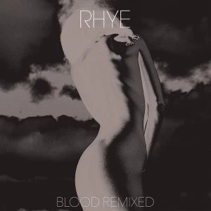 Image of Rhye - Blood Remixed Vinyl