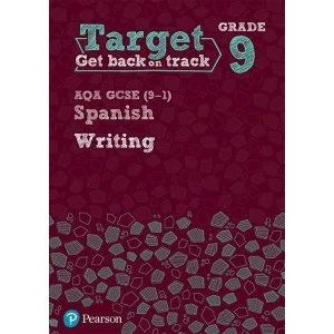 Image of Target Grade 9 Writing AQA GCSE (9-1) Spanish Workbook Paperback / softback 2018