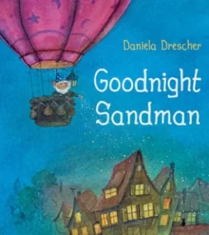 Image of Goodnight Sandman by Daniela Drescher