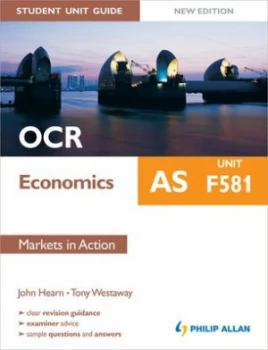 Image of Ocr As Economics. Unit F581 Markets in Action by John Hearn Paperback