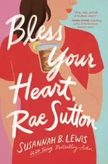 Image of Bless Your Heart, Rae Sutton