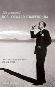 Image of The Essential Noel Coward Compendium by Barry Day Book