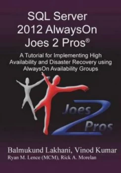 Image of Sql Server 2012 Alwayson Joes 2 Pros r by Rick Morelan Paperback