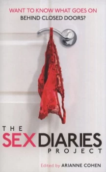 Image of The Sex Diaries Project by Arianne Cohen Book