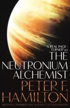 Image of The neutronium alchemist by Peter F Hamilton