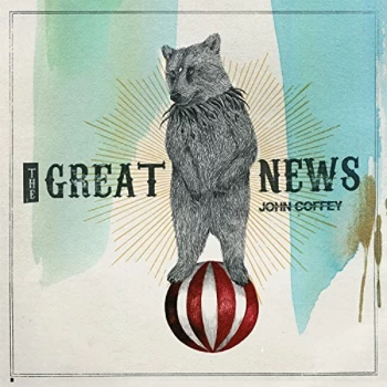 Image of John Coffey - The Great News CD