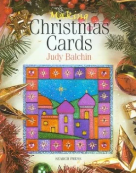 Image of Making Christmas Cards by Judy Balchin Paperback