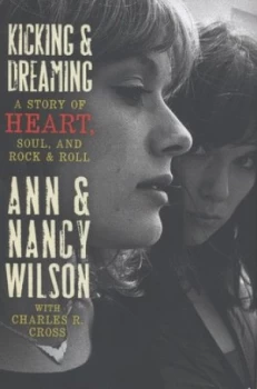 Image of Kicking and Dreaming by Ann Wilson Hardback