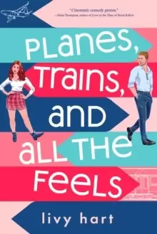 Image of Planes, Trains, and All the Feels