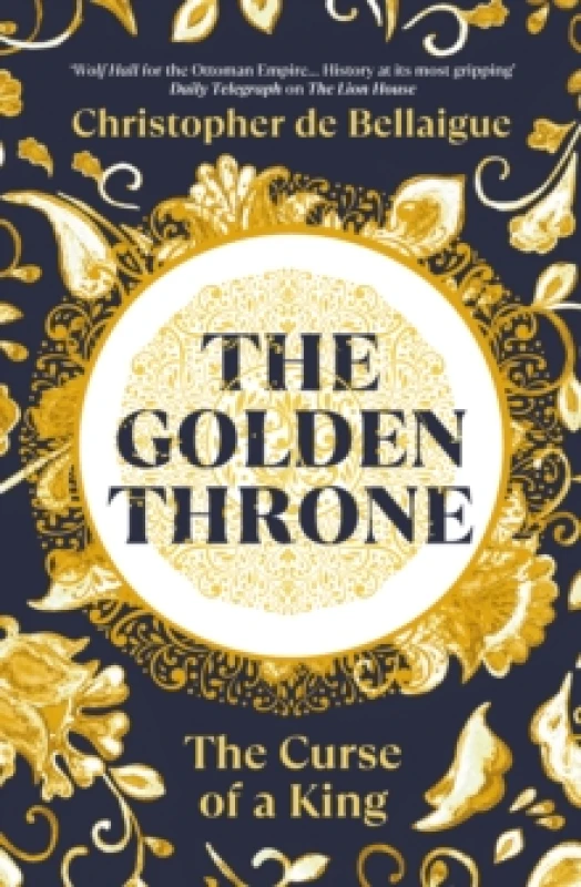 Image of The Golden Throne : The Curse of a King Hardback