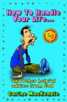 Image of How to Handle Your Life-- by Carine Mackenzie Book
