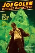 Image of joe golem occult detective volume 2 the outer dark