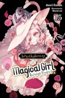 Image of Magical Girl Raising Project, Vol. 15 (light novel)