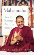 Image of mahamudra how to discover our true nature