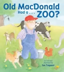 Image of Old MacDonald Had a . . . Zoo?