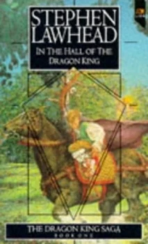Image of In the Hall of the Dragon King by Stephen R Lawhead Book