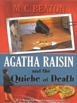 Image of Agatha Raisin and the Quiche of Death by M.C. Beaton Hardback