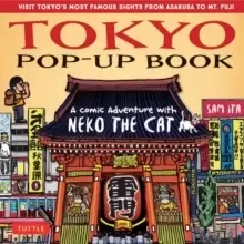 Image of Tokyo Pop-Up Book : A Comic Adventure with Neko the Cat - A Manga Tour of Tokyo's most Famous Sights - from Asakusa to Mt. Fuji