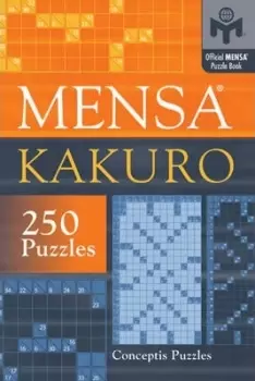 Image of Mensa (R) Kakuro by Conceptis Puzzles