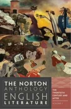 Image of The Norton Anthology of English Literature. Volume F the 20th Century and After. by Stephen Greenblatt Paperback