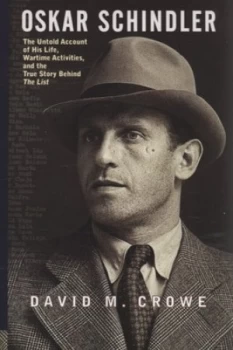 Image of Oskar Schindler by David Crowe Hardback
